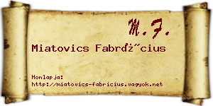 Miatovics Fabrícius névjegykártya